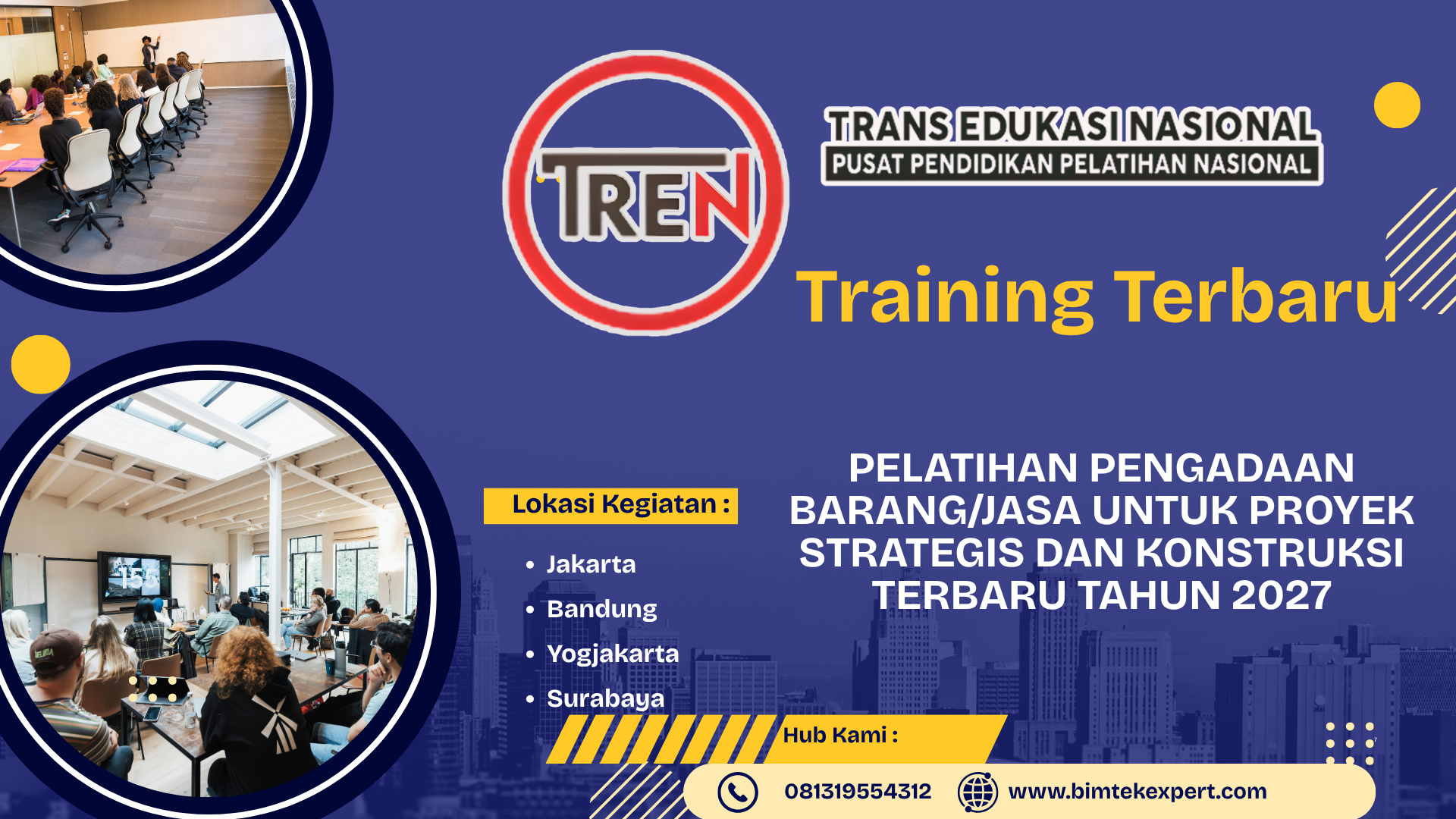 PELATIHAN PENGADAAN BARANG/JASA UNTUK PROYEK STRATEGIS DAN KONSTRUKSI TERBARU TAHUN 2027