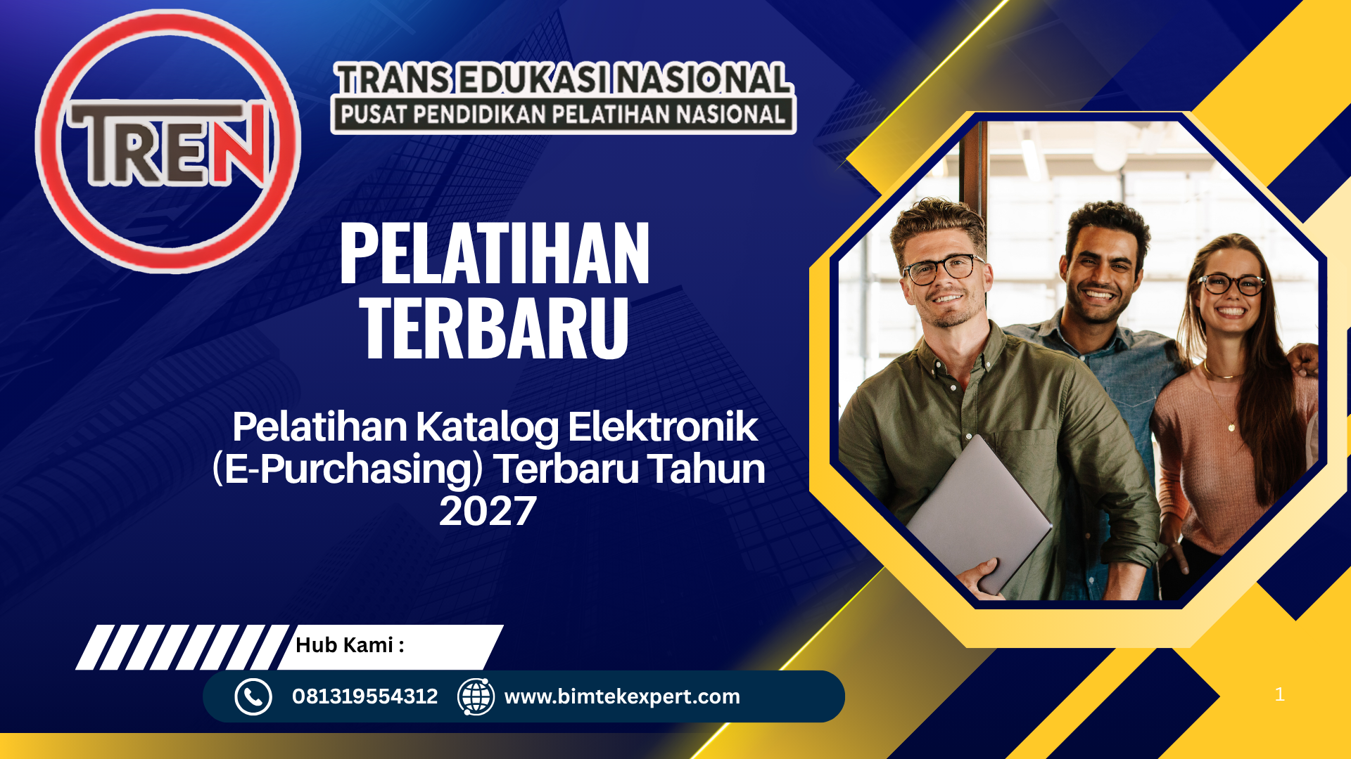 Pelatihan Terbaru Hub Kami : 081319554312 www.bimtekexpert.com Pelatihan Katalog Elektronik (E-Purchasing) Terbaru Tahun 2027
