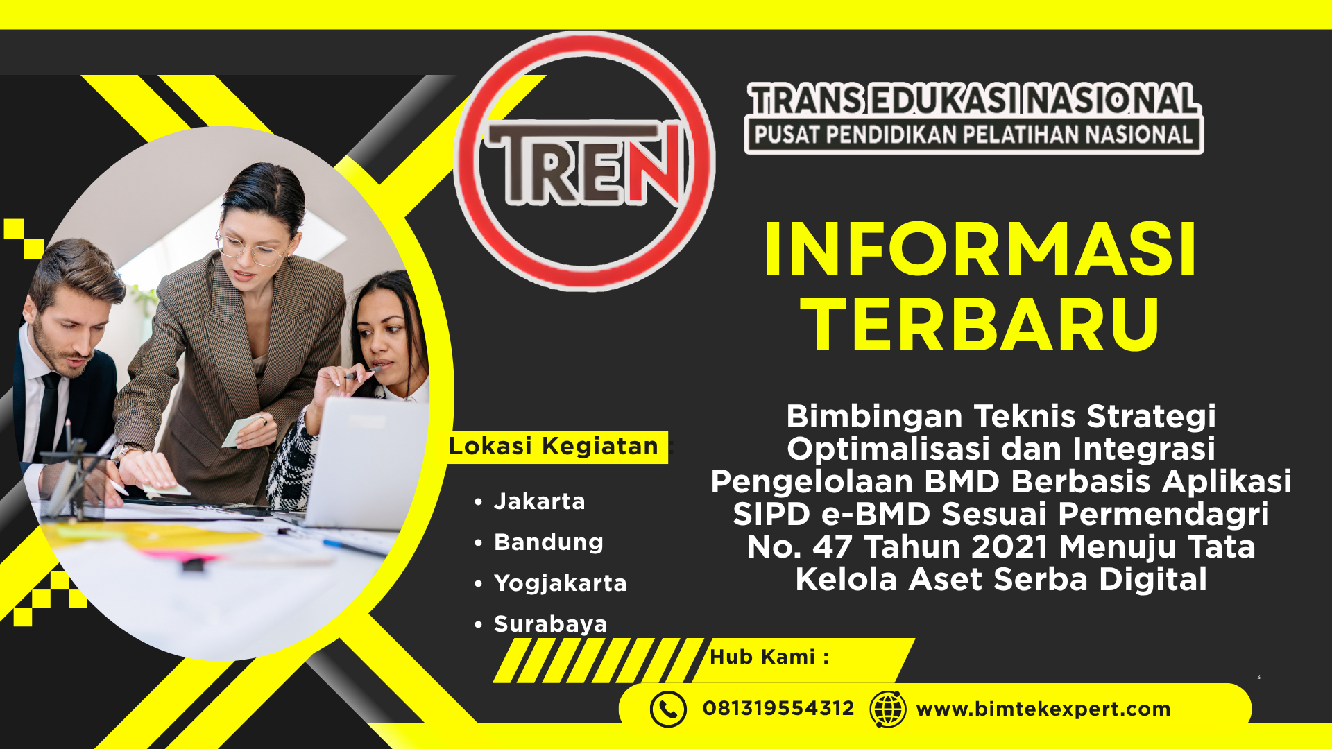 Bimbingan Teknis Strategi Optimalisasi dan Integrasi Pengelolaan BMD Berbasis Aplikasi SIPD e-BMD Sesuai Permendagri No. 47 Tahun 2021 Menuju Tata Kelola Aset Serba Digital