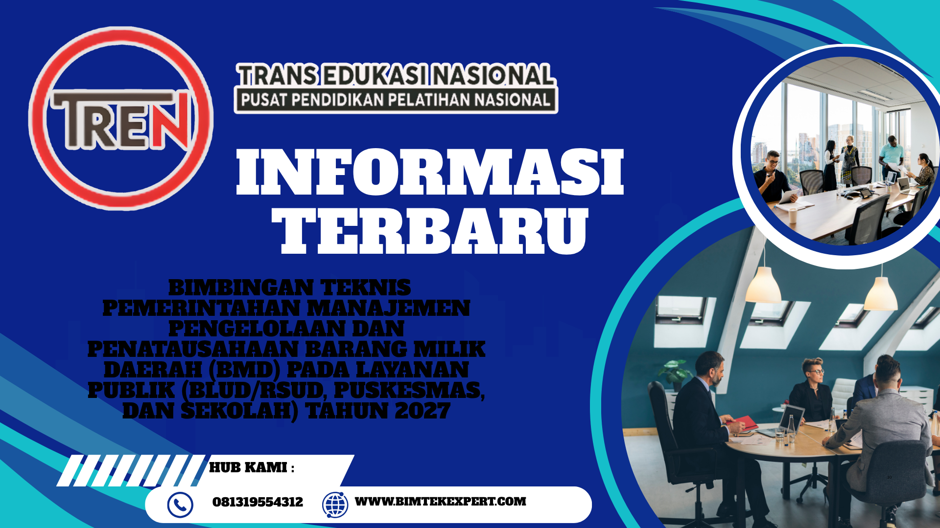 Bimtek Manajemen Pengelolaan dan Penatausahaan BMD pada Layanan Publik Tahun 202