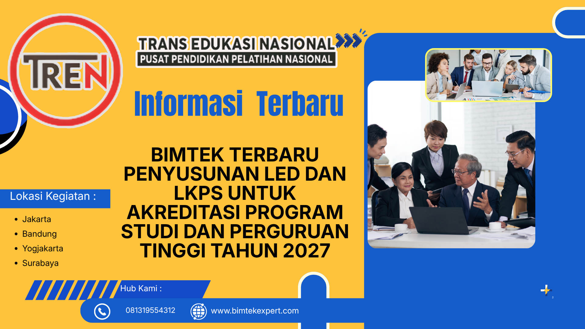 BIMTEK TERBARU PENYUSUNAN LED DAN LKPS UNTUK AKREDITASI PROGRAM STUDI DAN PERGURUAN TINGGI TAHUN 2027