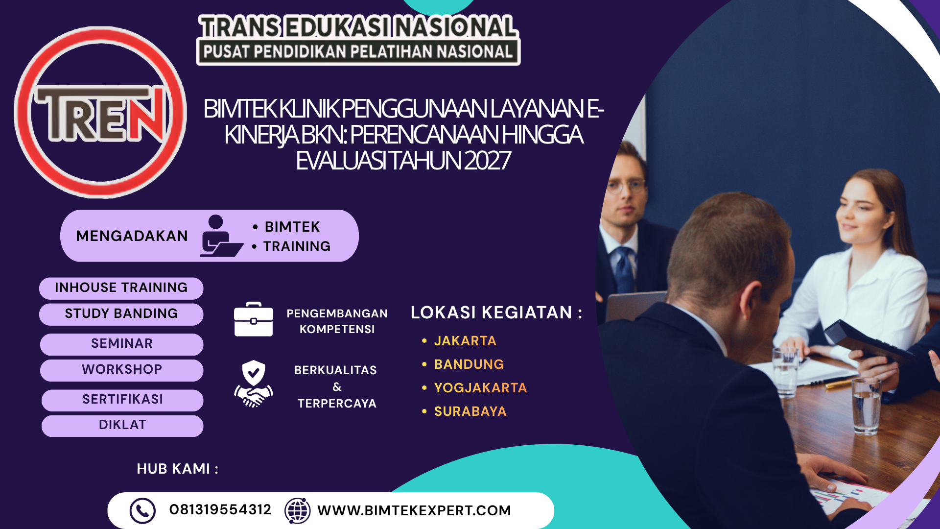 BIMTEK KLINIK PENGGUNAAN LAYANAN E-KINERJA BKN: PERENCANAAN HINGGA EVALUASI TAHUN 2027