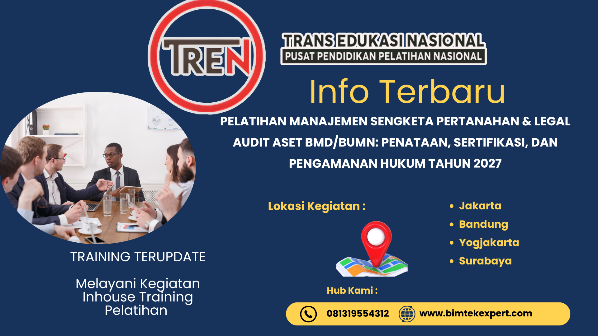 PELATIHAN MANAJEMEN SENGKETA PERTANAHAN & LEGAL AUDIT ASET BMD/BUMN: PENATAAN, SERTIFIKASI, DAN PENGAMANAN HUKUM TAHUN 2027