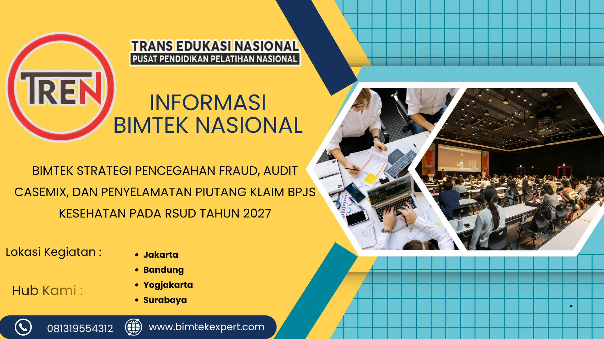 BIMTEK STRATEGI PENCEGAHAN FRAUD, AUDIT CASEMIX, DAN PENYELAMATAN PIUTANG KLAIM BPJS KESEHATAN PADA RSUD TAHUN 2027