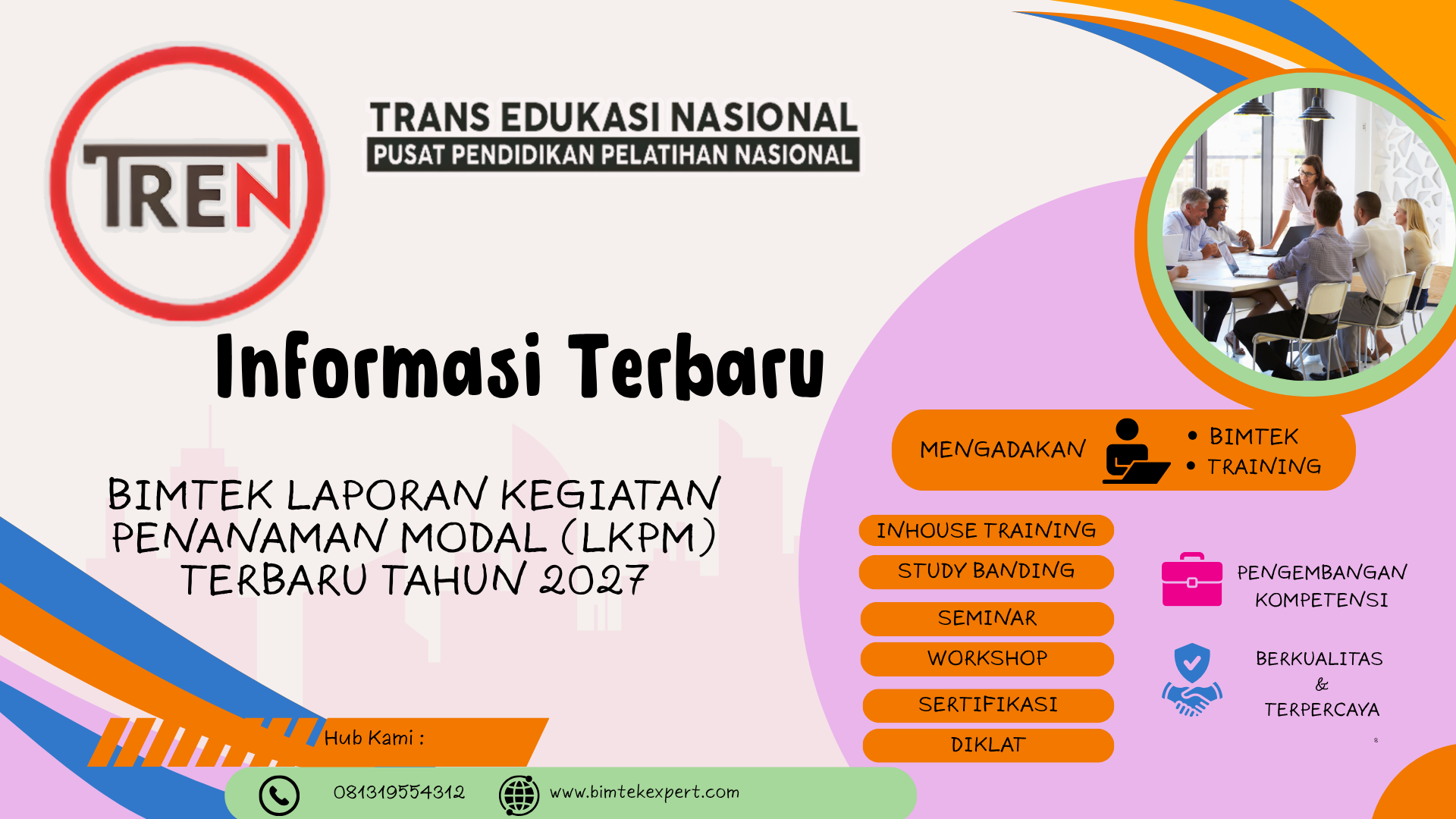 BIMTEK LAPORAN KEGIATAN PENANAMAN MODAL (LKPM) TERBARU TAHUN 2027