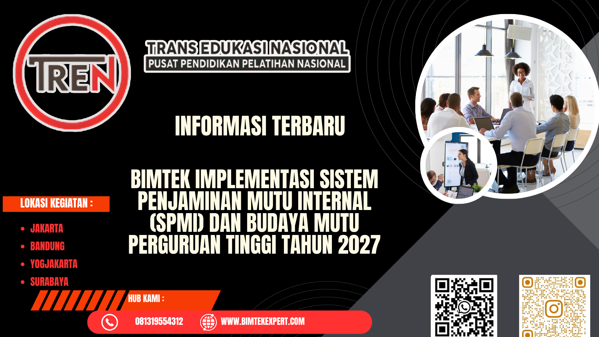 BIMTEK IMPLEMENTASI SISTEM PENJAMINAN MUTU INTERNAL (SPMI) DAN BUDAYA MUTU PERGURUAN TINGGI TAHUN 2027